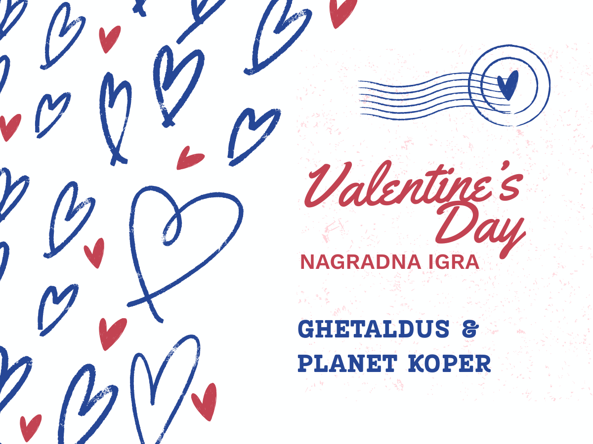 Nagradna igra – Valentinovi boni v sodelovanju s Planet Koper